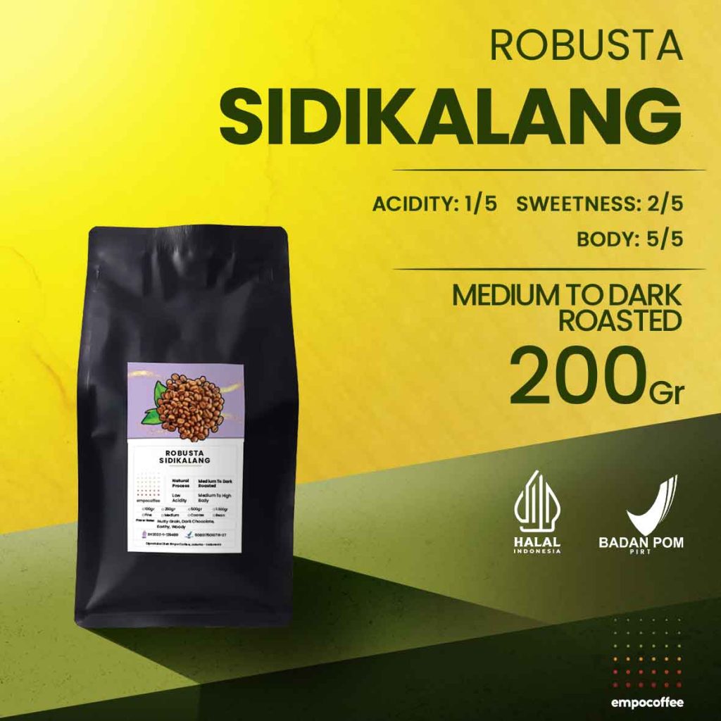 ROBUSTA SIDIKALANG 200gr