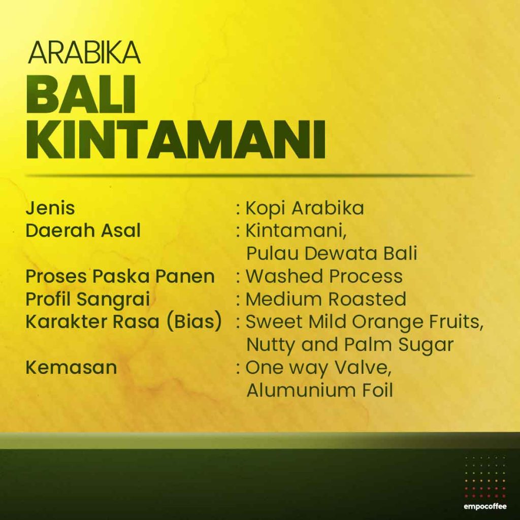 ARABIKA BALI KINTAMANI - DETAIL