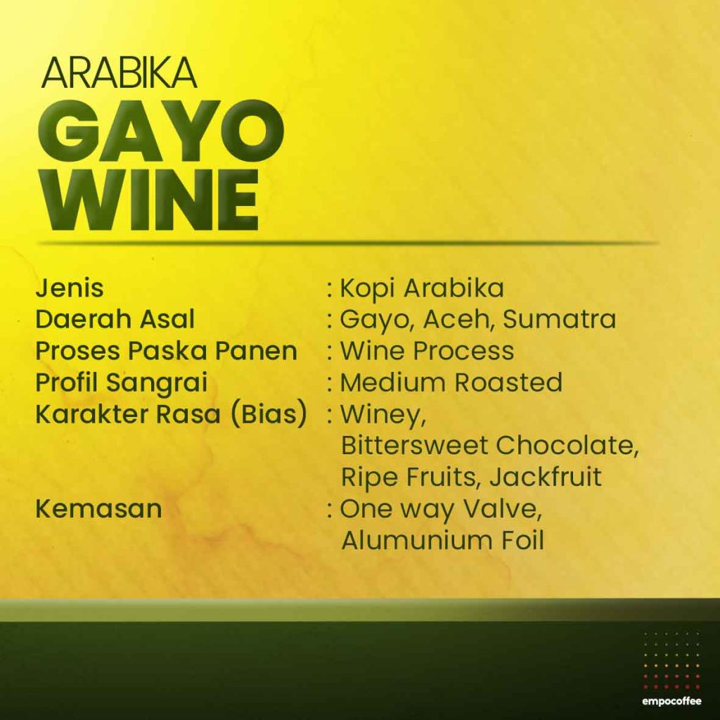 ARABIKA GAYO WINE- DETAIL