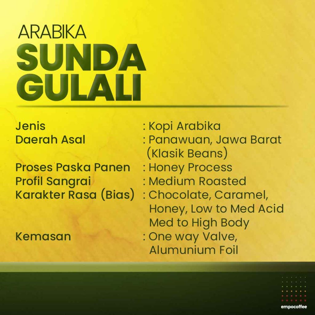 ARABIKA SUNDA GULALI - DETAIL