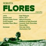 Robusta Detail - Flores