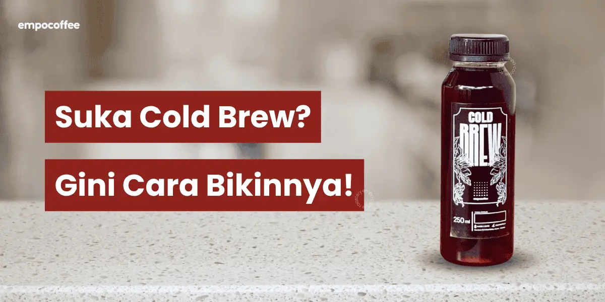 cara buat cold brew